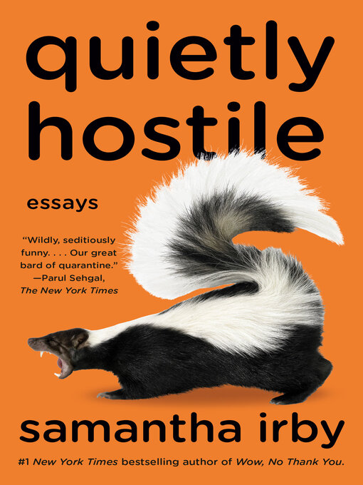 Title details for Quietly Hostile by Samantha Irby - Available